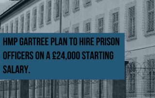 HMP Gartree plan to hire Prison Officers on a £24,000 starting salary.